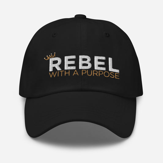 Rebel with a Purpose Dad hat
